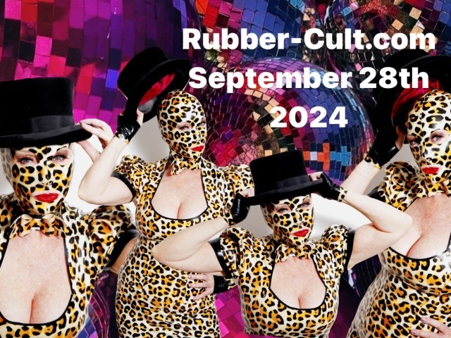 Rubber Cult Sept 28th 2024